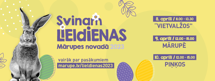 LIELDIENAS MĀRUPES NOVADĀ 2023